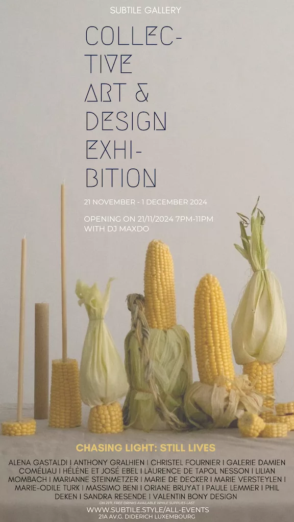 Collective Art & Design Exhibition - Chasing Light: Still Lives with 18 artists - Opening Party 21/11/24